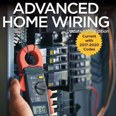 Black & Decker Advanced Home Wiring, 5th Edition