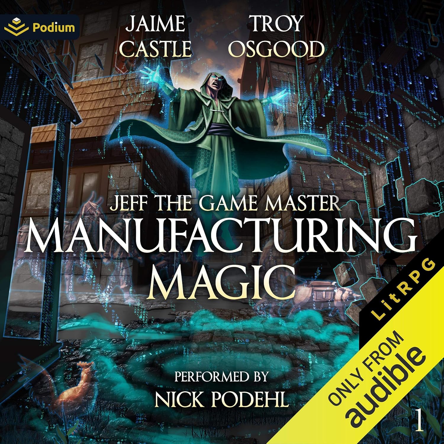 Manufacturing Magic: A LitRPG Adventure: Jeff the Game Master, Book 1